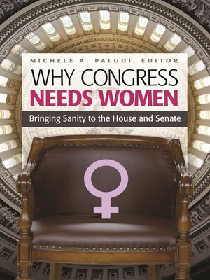 cover image of Why Congress Needs Women